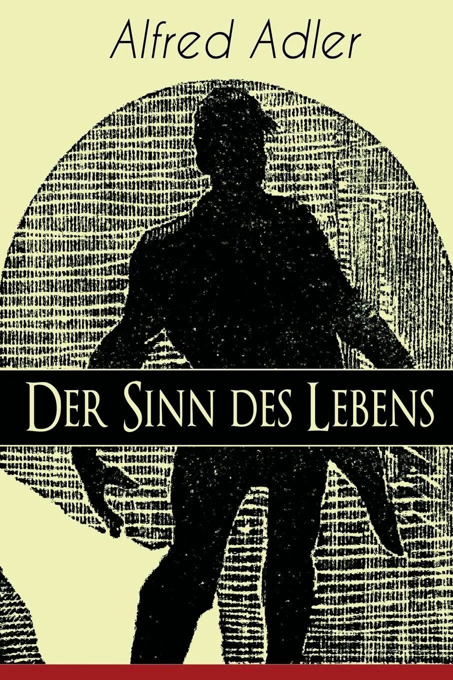 Cover: 9788026885337 | Der Sinn des Lebens | Klassiker der Psychotherapie | Alfred Adler