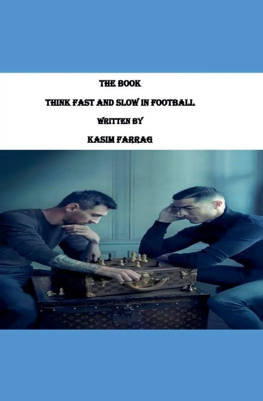 Cover: 9798227085337 | Thinking Fast and Slow in Football | Kasim Farrag | Taschenbuch | 2024