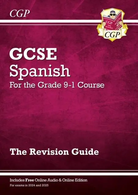 Cover: 9781782945437 | GCSE Spanish Revision Guide: with Online Edition &amp; Audio (For exams...