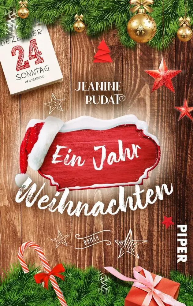 Cover: 9783492505437 | Ein Jahr Weihnachten | Jeanine Rudat | Taschenbuch | 272 S. | Deutsch