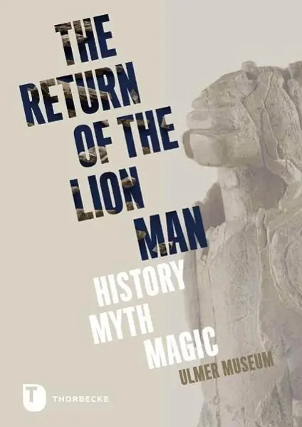 Cover: 9783799505437 | The Return of the Lion Man | History - Myth - Magic | Ulmer Museum