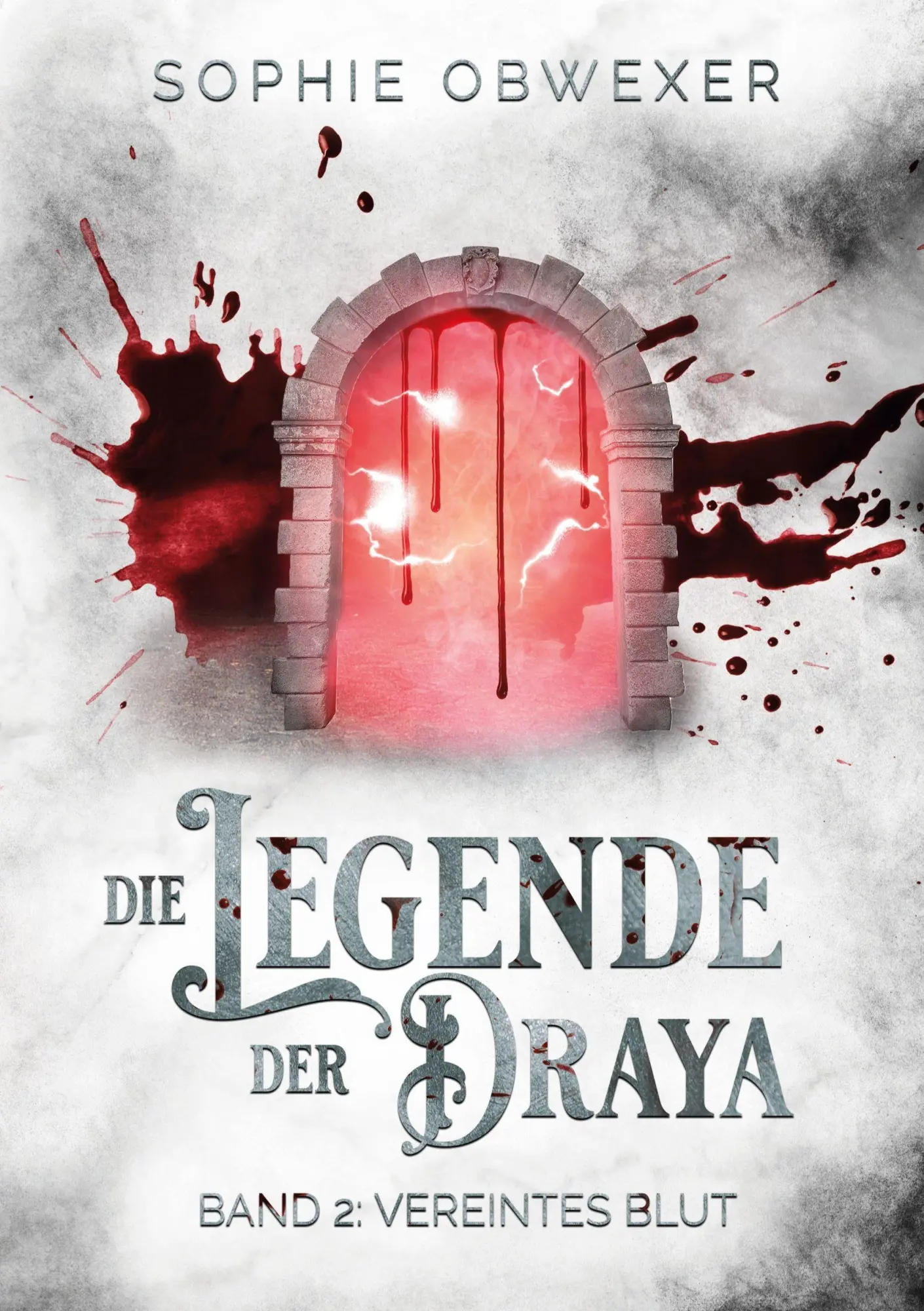 Cover: 9783819465437 | Die Legende der Draya 2: Vereintes Blut | Sophie Obwexer | Taschenbuch