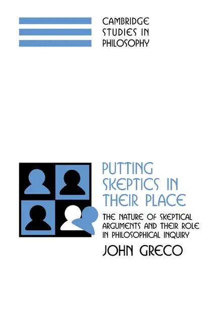 Cover: 9780521045537 | Putting Skeptics in Their Place | John Greco (u. a.) | Taschenbuch