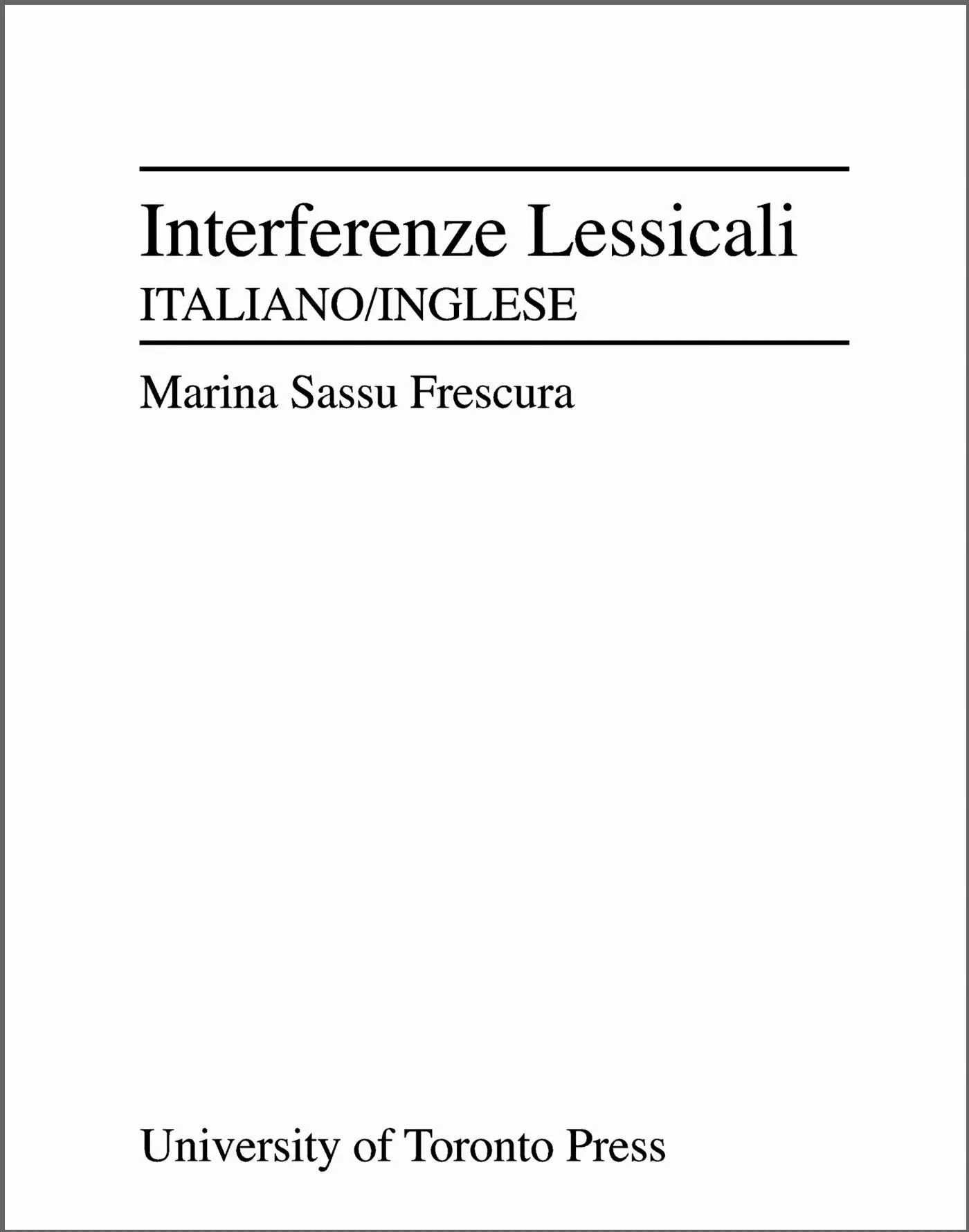 Cover: 9780802065537 | Interferenze lessicali | Italiano-inglese | Marina Sassu Frescura