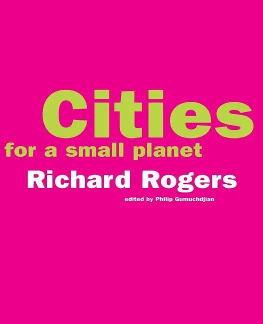 Cover: 9780813335537 | Cities for a Small Planet | Richard Rogers | Taschenbuch | Englisch