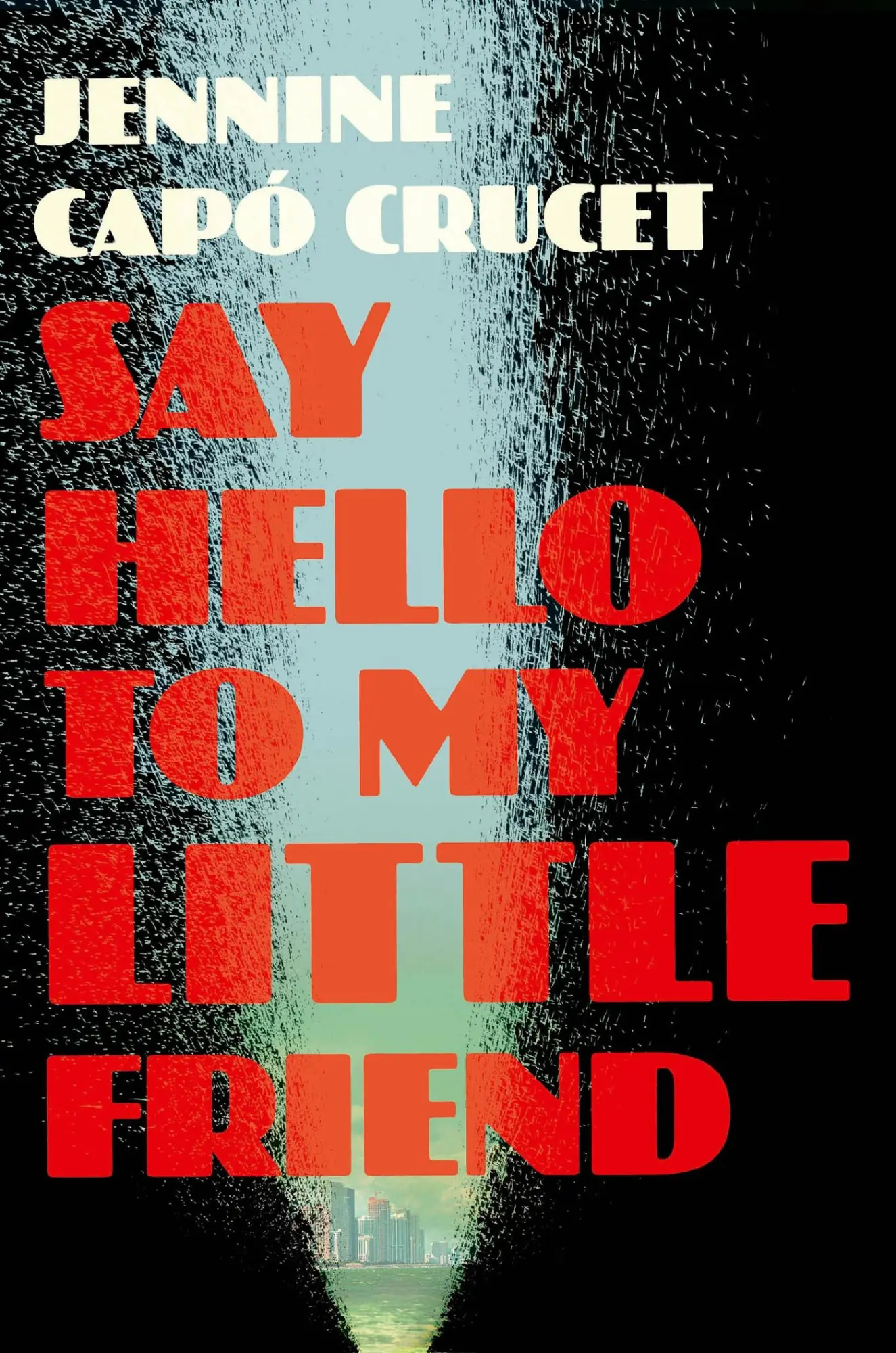 Cover: 9781529415537 | Say Hello to My Little Friend | Jennine Capo Crucet | Buch | Englisch