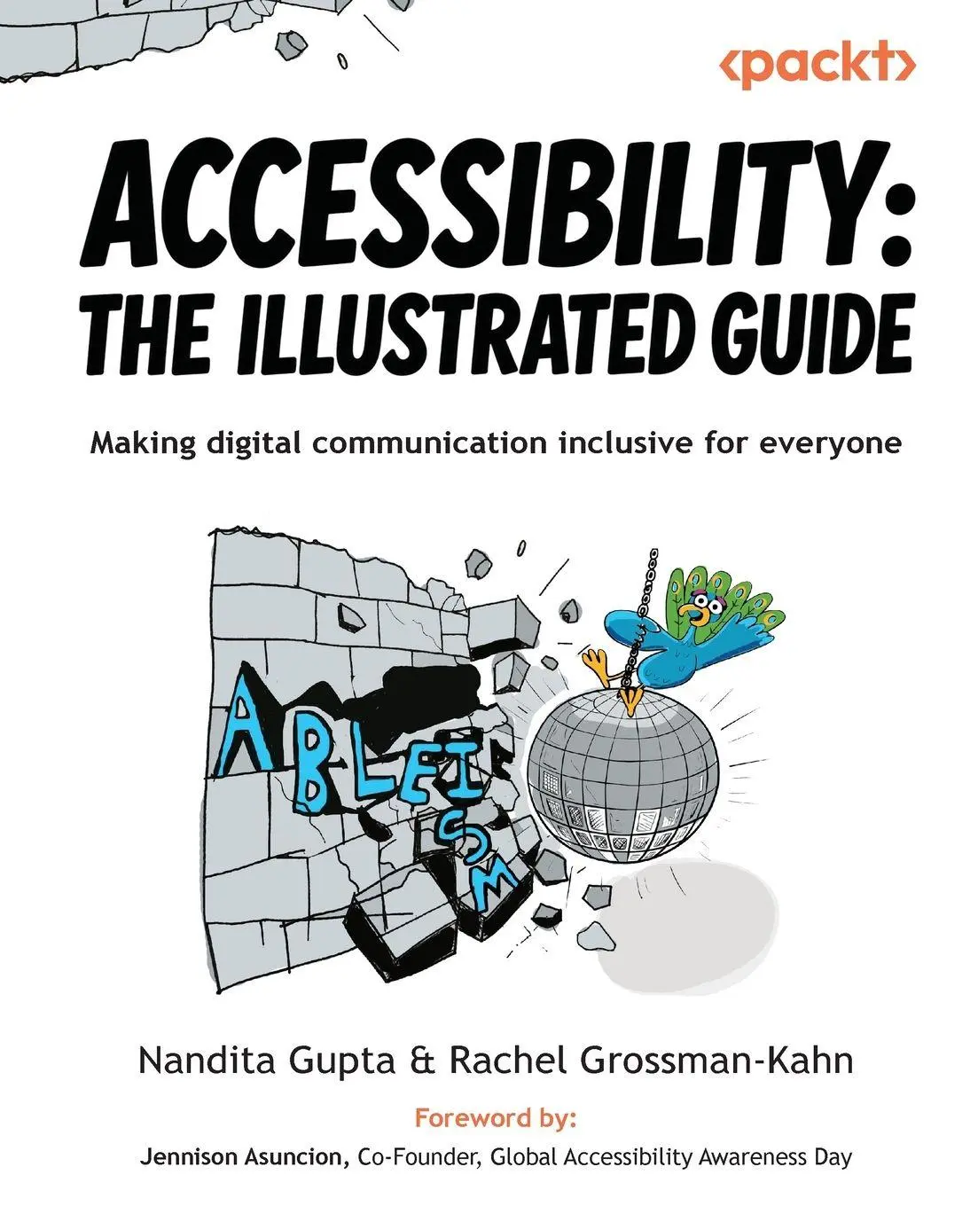 Cover: 9781807605537 | Accessibility - The Illustrated Guide | Nandita Gupta (u. a.) | Buch
