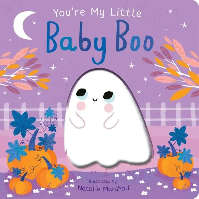Cover: 9781838915537 | You're My Little Baby Boo | Nicola Edwards | Buch | You're My Little