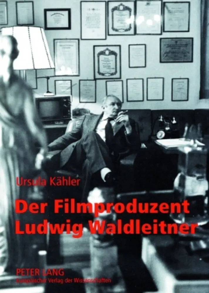 Cover: 9783631565537 | Der Filmproduzent Ludwig Waldleitner | Ursula Kähler | Taschenbuch