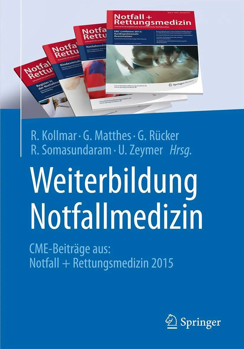 Cover: 9783662495537 | Weiterbildung Notfallmedizin | R. Kollmar (u. a.) | Taschenbuch | vii