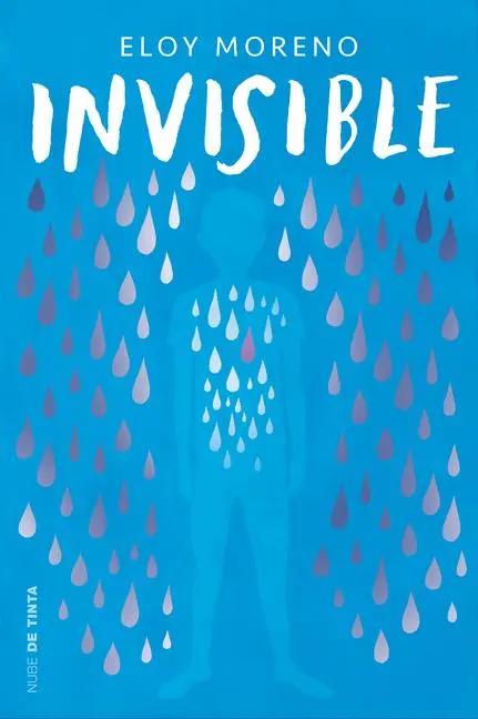 Cover: 9788417605537 | Invisible. Edición Conmemorativa (Spanish Edition) | Eloy Moreno