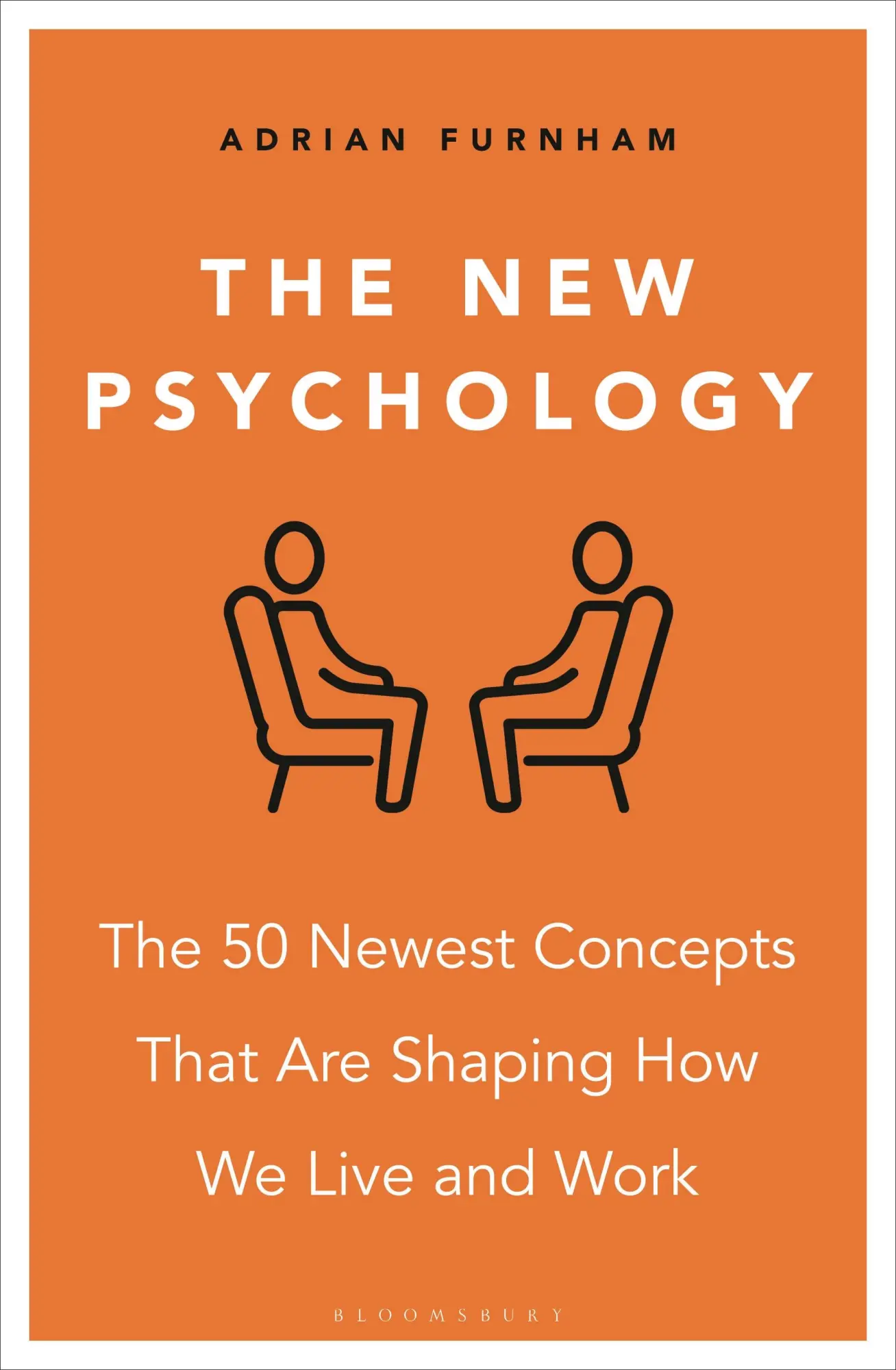 Cover: 9781399415637 | The New Psychology | Adrian Furnham | Taschenbuch | Englisch | 2024