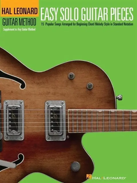 Cover: 9781476875637 | Easy Solo Guitar Pieces | Hal Leonard Publishing Corporation | Buch