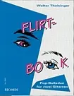 Cover: 9790204225637 | Flirt-Book | Walter Theisinger | Buch | Ricordi Berlin