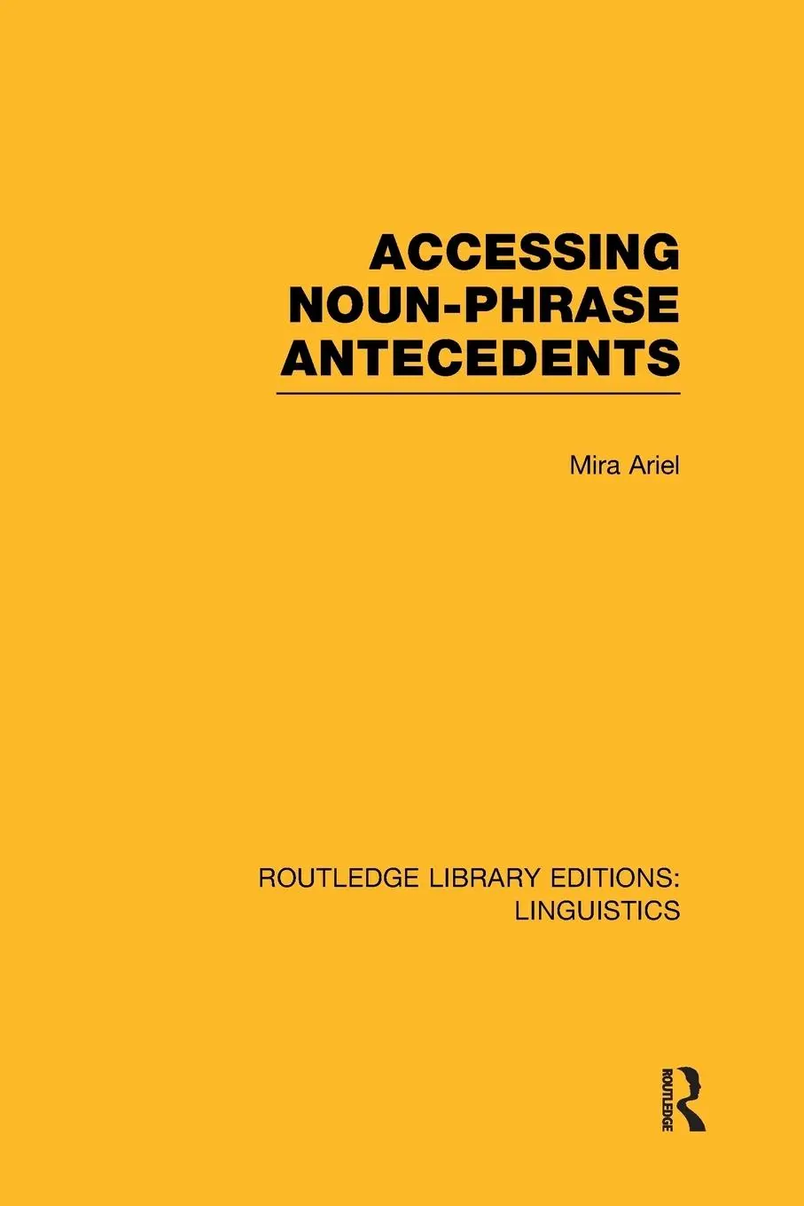 Cover: 9781138965737 | Accessing Noun-Phrase Antecedents | Mira Ariel | Taschenbuch | 2016