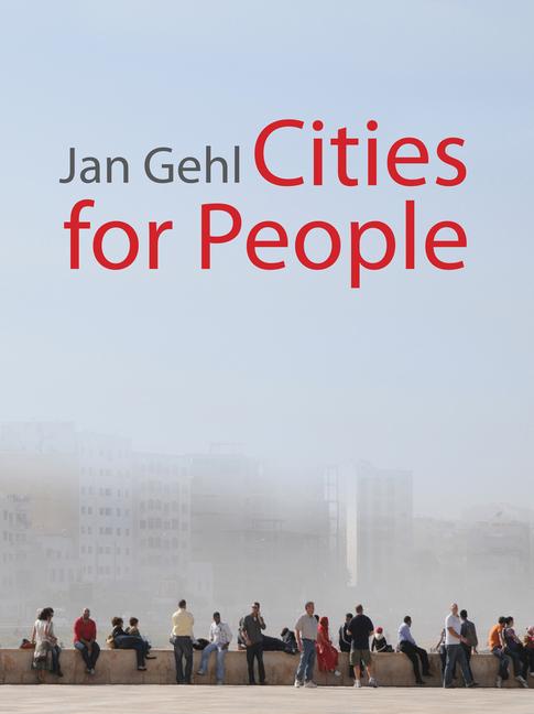 Cover: 9781597265737 | Cities for People | Jan Gehl | Buch | Gebunden | Englisch | 2015