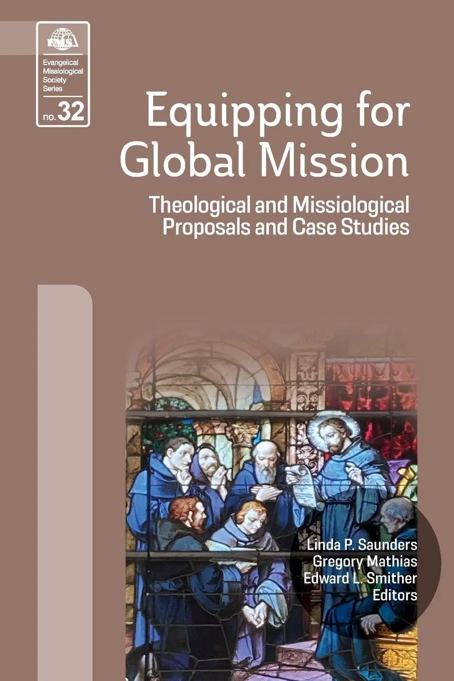 Cover: 9781645085737 | Equipping for Global Mission | Linda P. Saunders (u. a.) | Taschenbuch