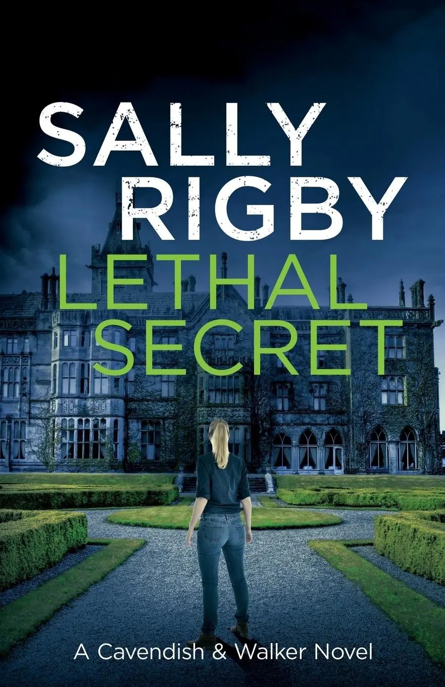 Cover: 9781805085737 | Lethal Secret | Sally Rigby | Taschenbuch | Englisch | 2023