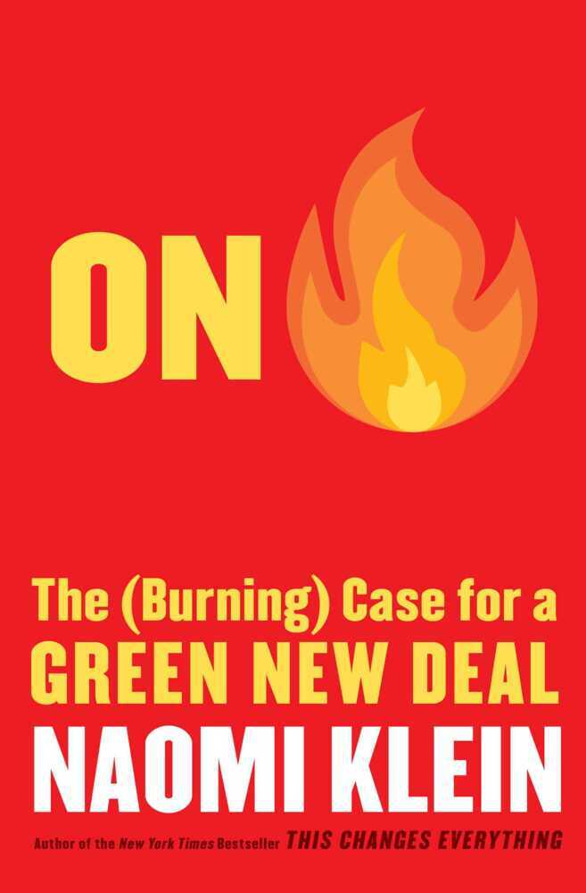 On Fire | The (Burning) Case for a Green New Deal | Naomi Klein | Taschenbuch | Trade Paperback | Englisch | 2019 | Simon & Schuster US | EAN 9781982135737 - Klein, Naomi