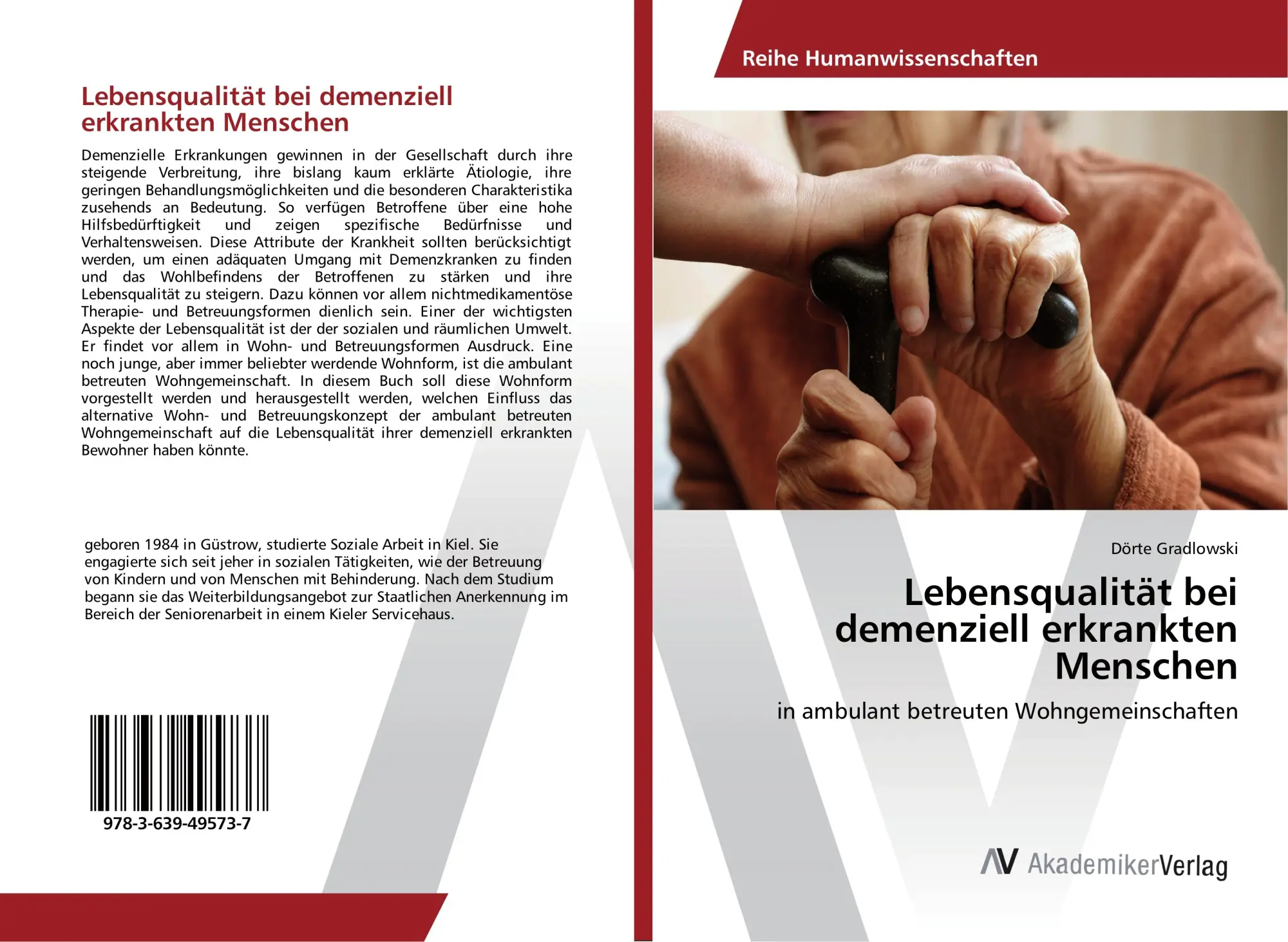 Cover: 9783639495737 | Lebensqualität bei demenziell erkrankten Menschen | Dörte Gradlowski
