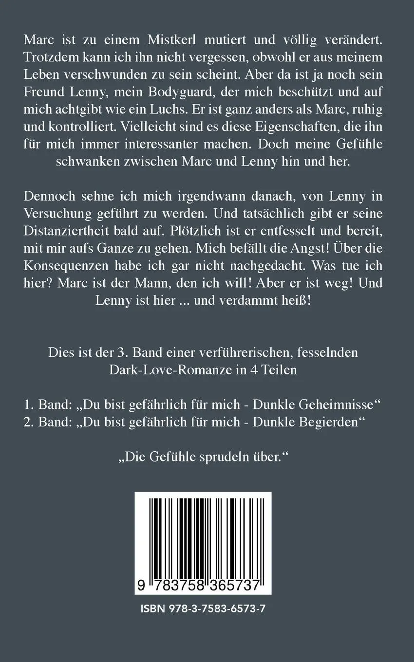 Rückseite: 9783758365737 | Du bist gefährlich für mich - Tödliche Bedrohung Teil 3 von 4 | Buch