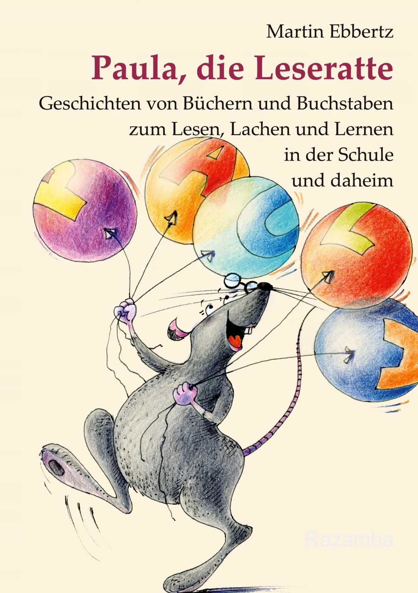 Cover: 9783941725737 | Paula, die Leseratte | Martin Ebbertz | Taschenbuch | 52 S. | Deutsch