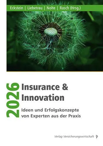 Cover: 9783963295737 | Insurance &amp; Innovation 2026 | Andreas Eckstein (u. a.) | Taschenbuch