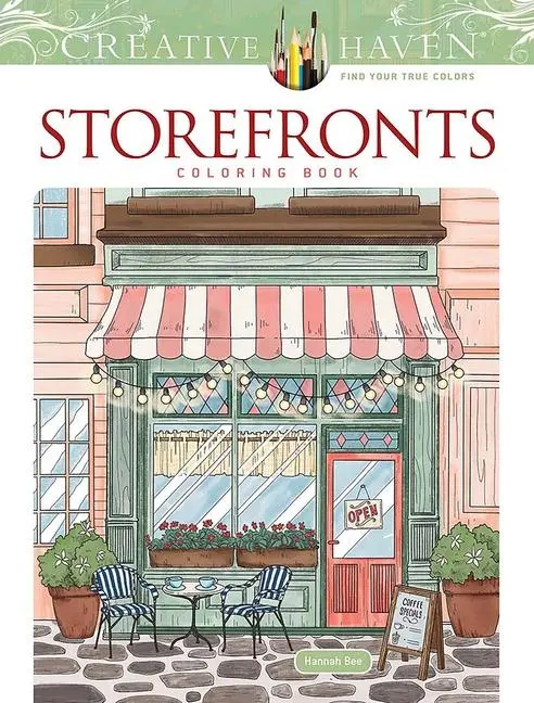 Cover: 9780486855837 | Creative Haven Storefronts Coloring Book | Hannah Bee | Taschenbuch