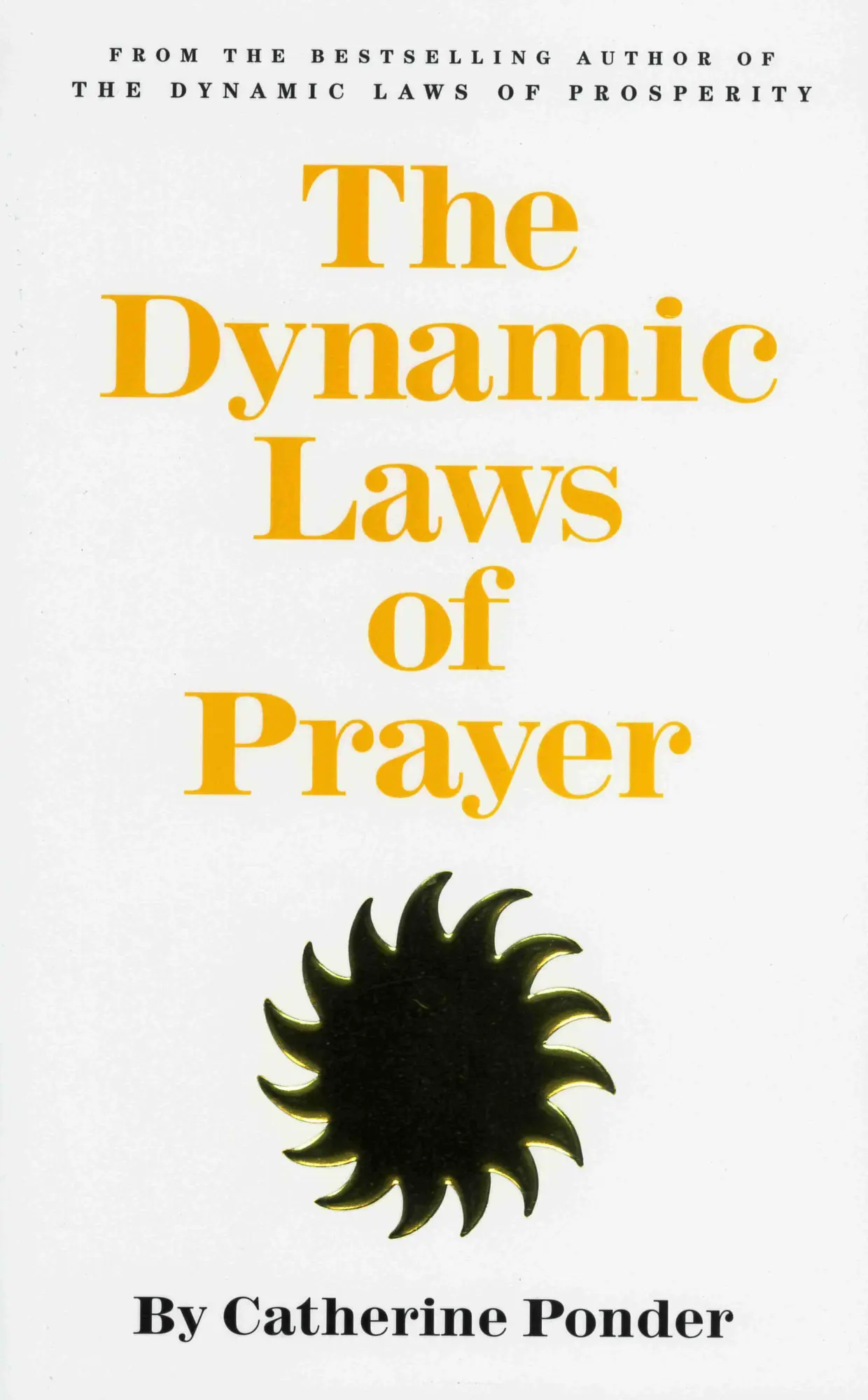 Cover: 9780875165837 | The Dynamic Laws of Prayer | Catherine Ponder | Taschenbuch | Englisch