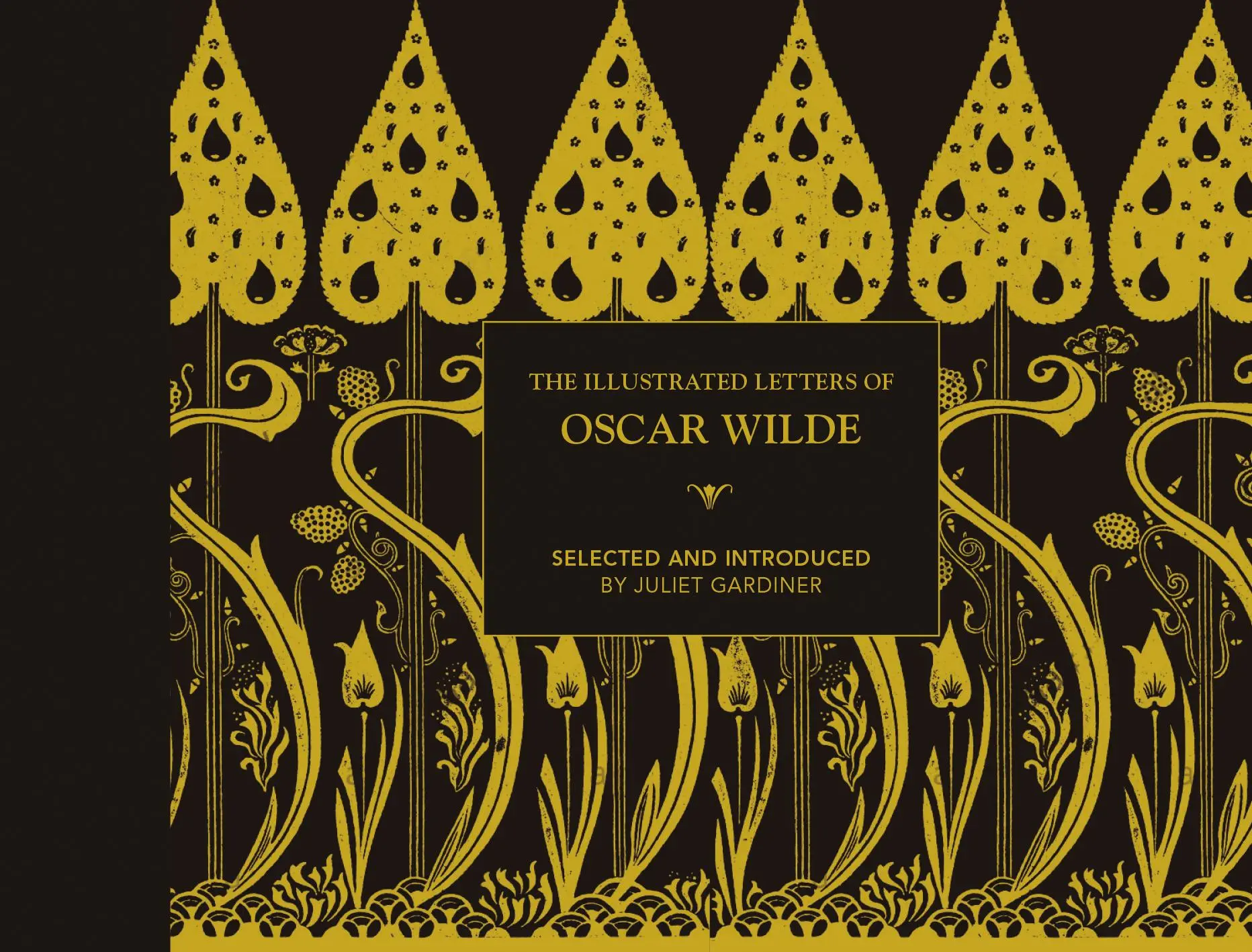 Cover: 9781849945837 | Illustrated Letters of Oscar Wilde | Juliet Gardiner | Buch | Gebunden