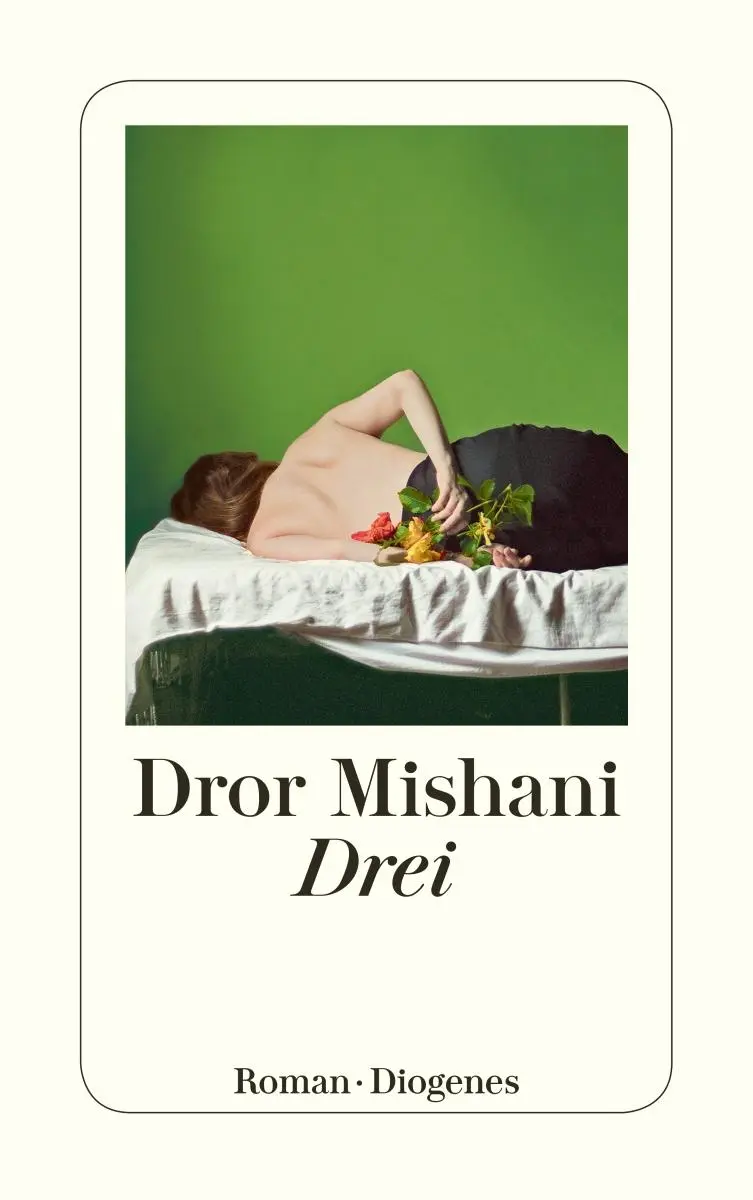 Cover: 9783257245837 | Drei | Dror Mishani | Taschenbuch | Diogenes Taschenbücher | 336 S.