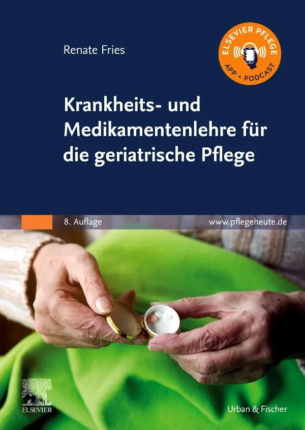 Cover: 9783437285837 | Krankheits- und Medikamentenlehre für die geriatrische Pflege | Fries