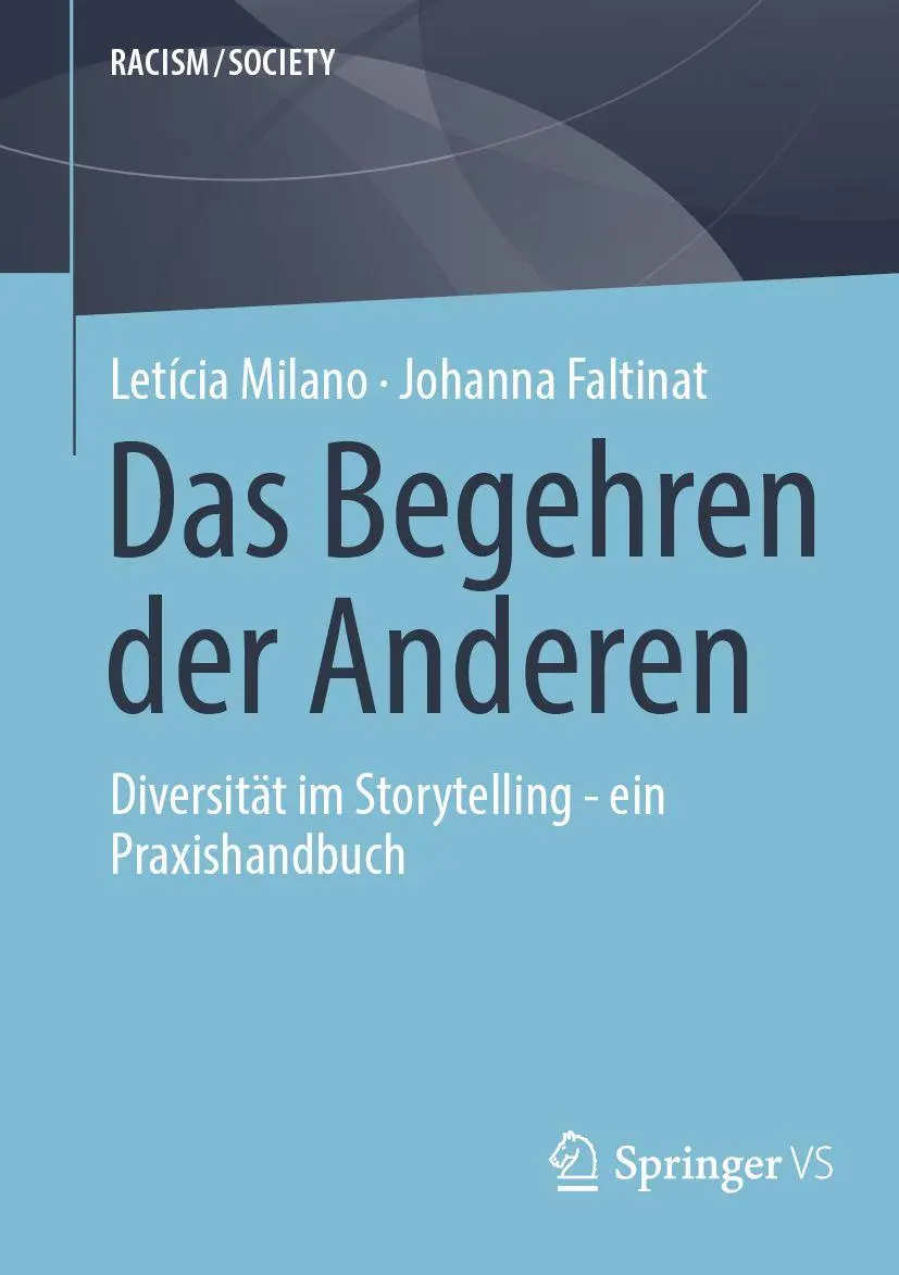 Cover: 9783658505837 | Das Begehren der Anderen | Johanna Faltinat (u. a.) | Taschenbuch | xi