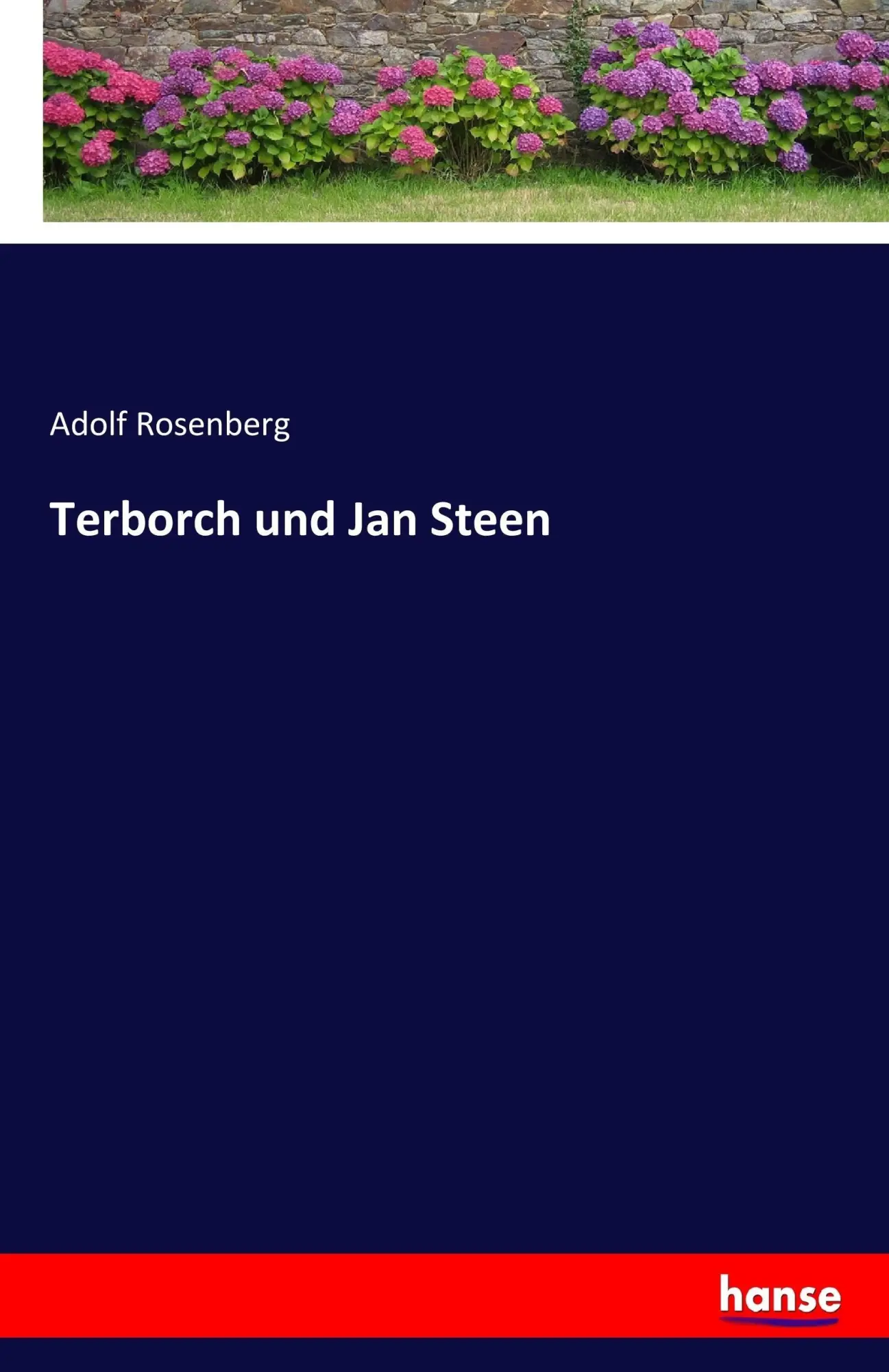 Cover: 9783744705837 | Terborch und Jan Steen | Adolf Rosenberg | Taschenbuch | 120 S. | 2017