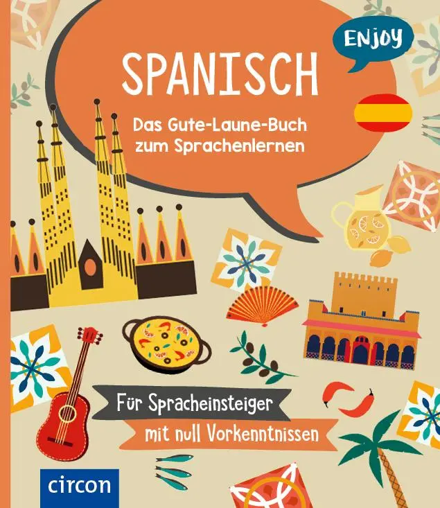 Cover: 9783817445837 | Enjoy Spanisch | Das Gute-Laune-Buch zum Sprachenlernen | Bergmann