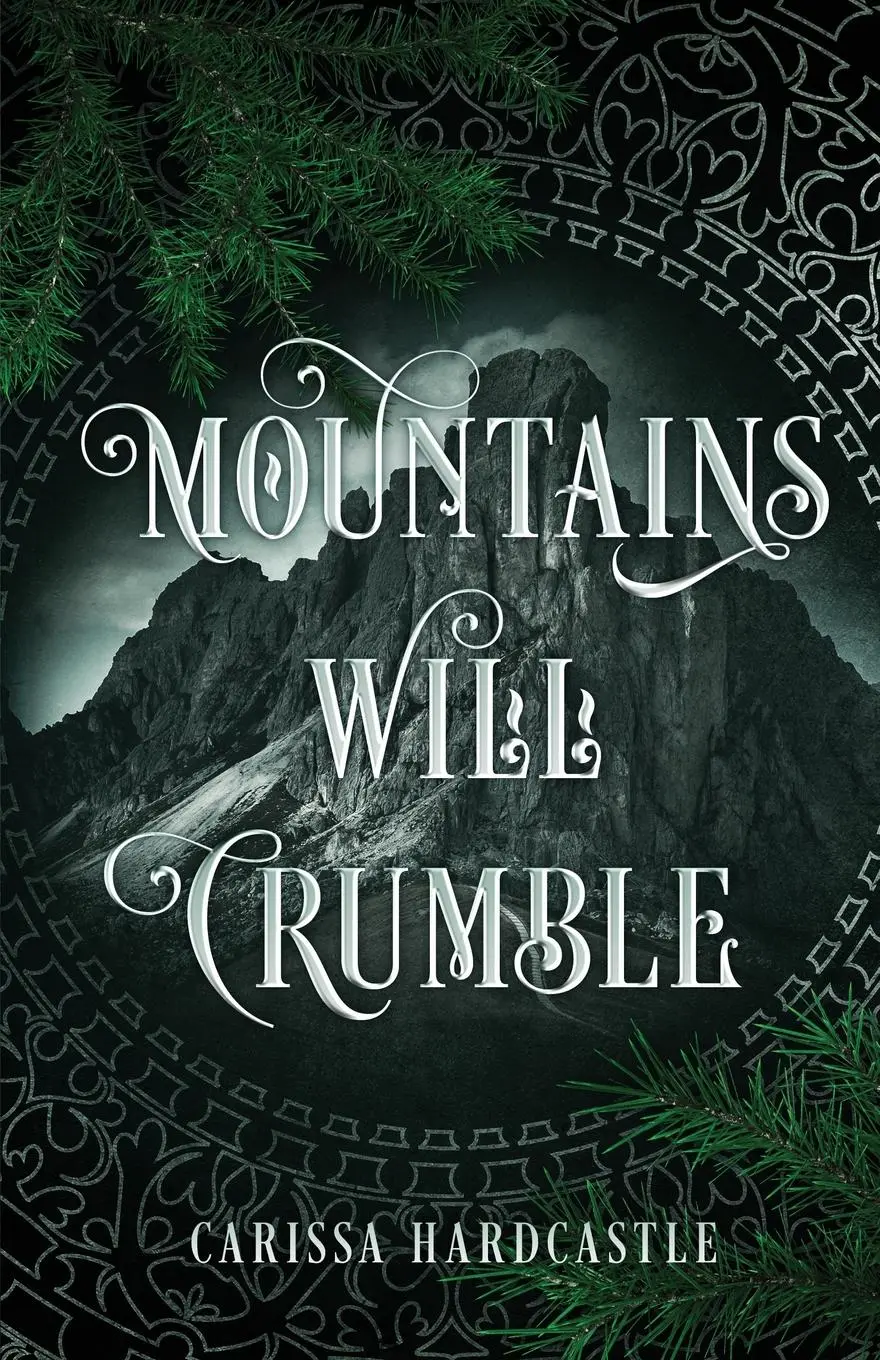 Cover: 9798986615837 | Mountains Will Crumble | Carissa Hardcastle | Taschenbuch | Englisch