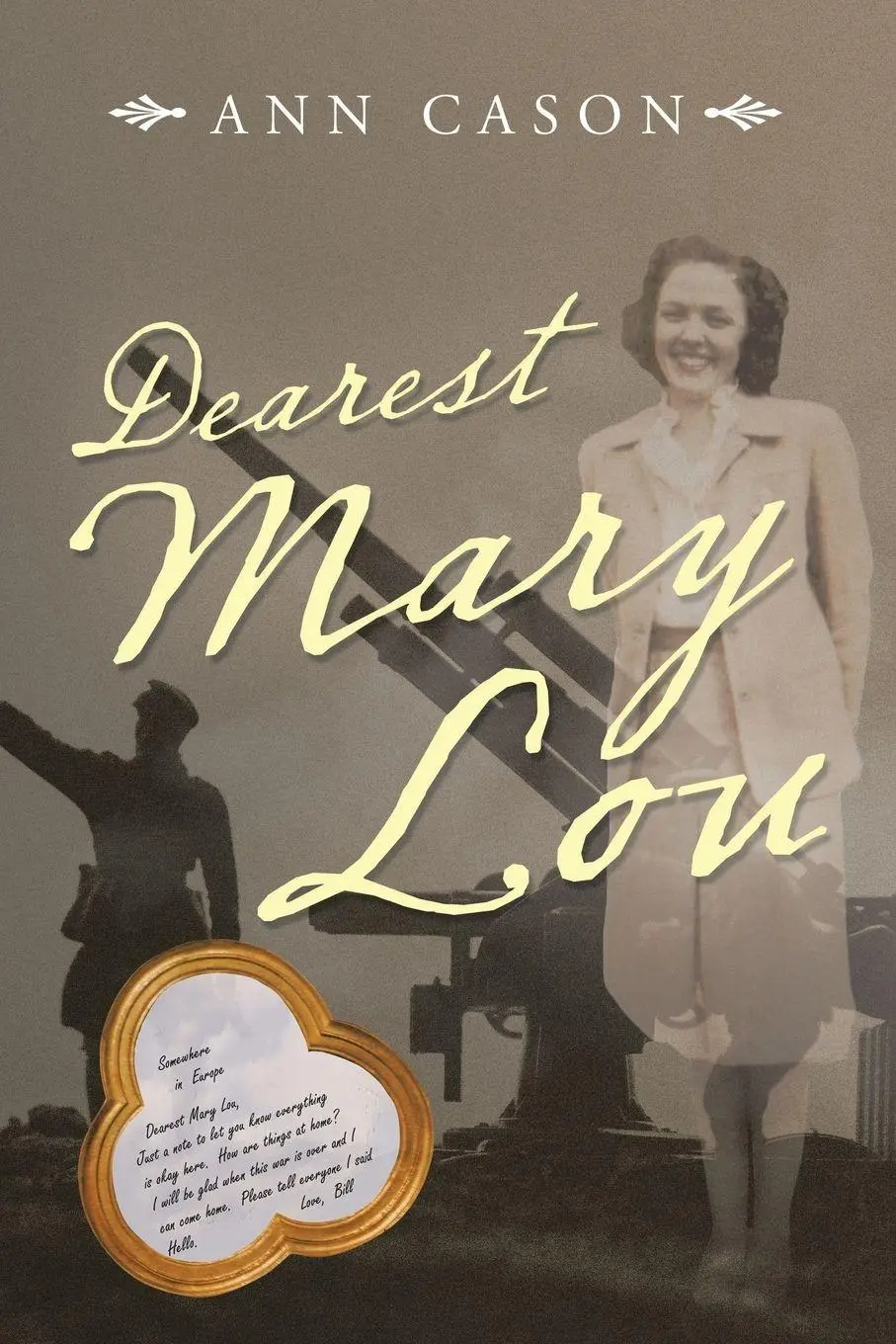 Cover: 9781973685937 | Dearest Mary Lou | Ann Cason | Taschenbuch | Kartoniert / Broschiert