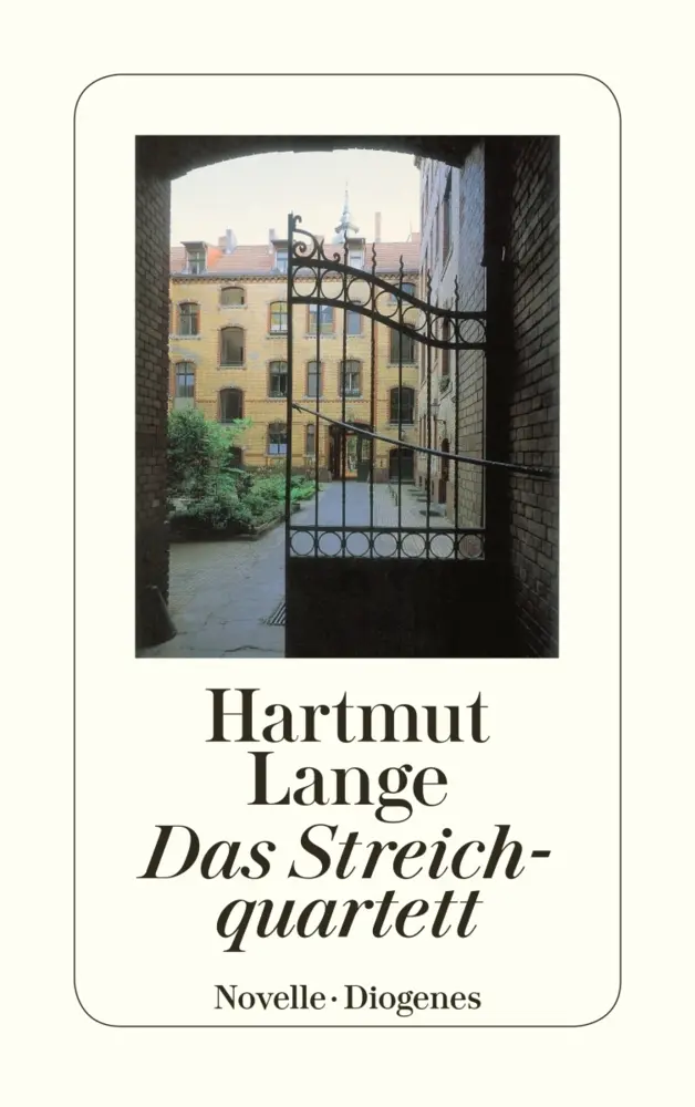 Cover: 9783257235937 | Das Streichquartett | Novelle | Hartmut Lange | Taschenbuch | 144 S.