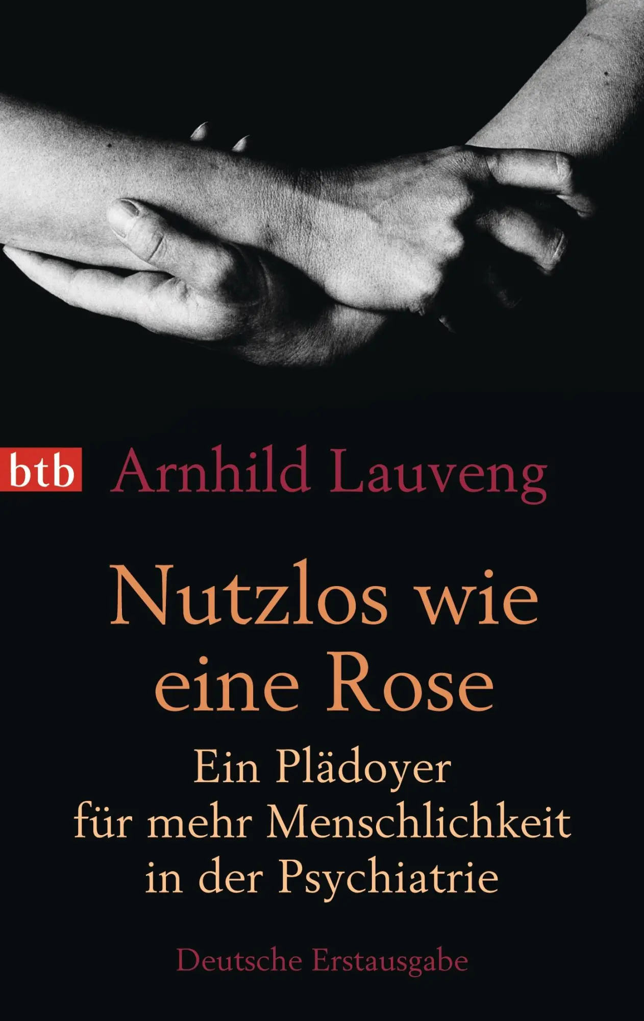 Cover: 9783442745937 | Nutzlos wie eine Rose | Arnhild Lauveng | Taschenbuch | btb | 256 S.