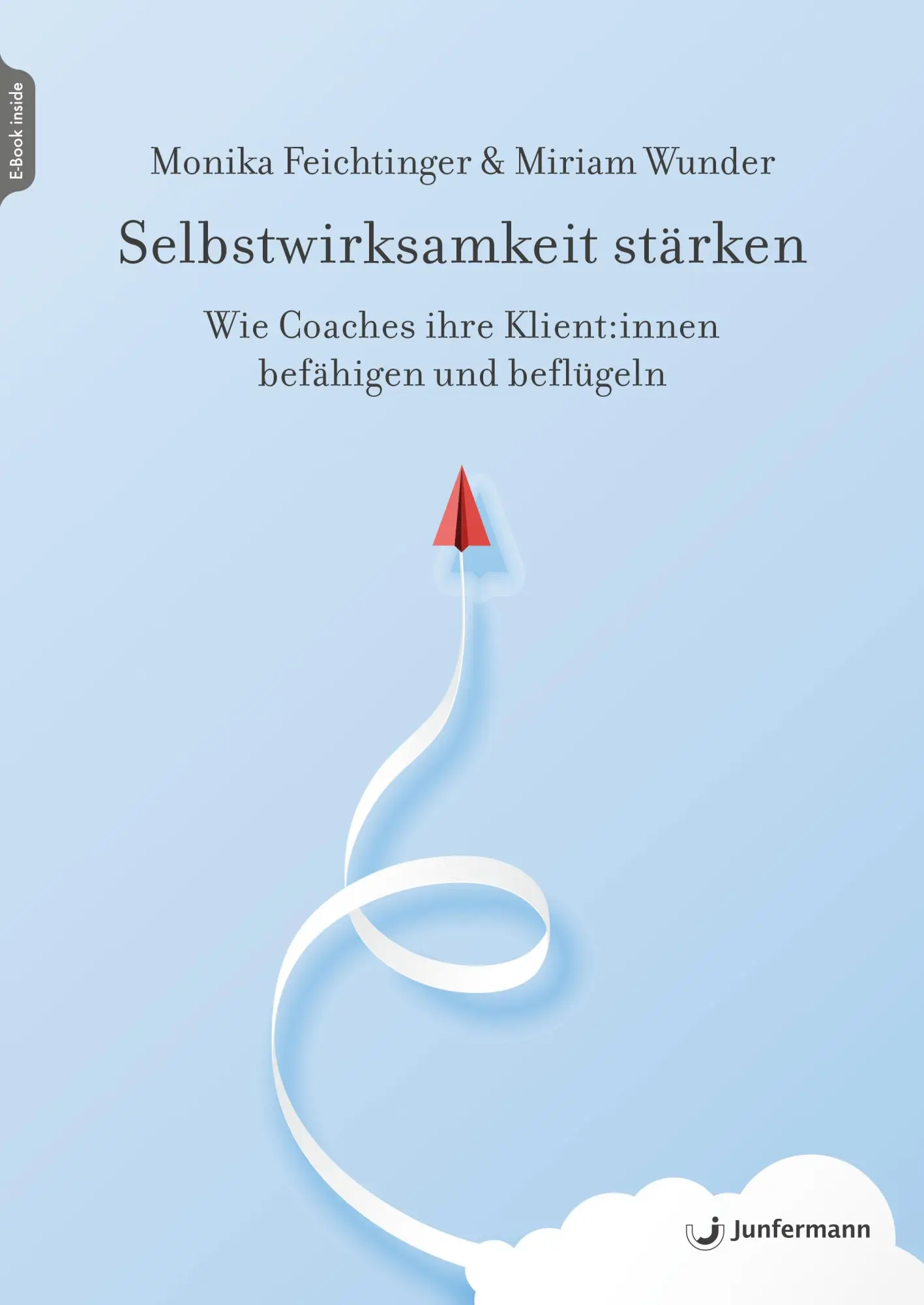 Cover: 9783749505937 | Selbstwirksamkeit stärken | Monika Feichtinger (u. a.) | Taschenbuch