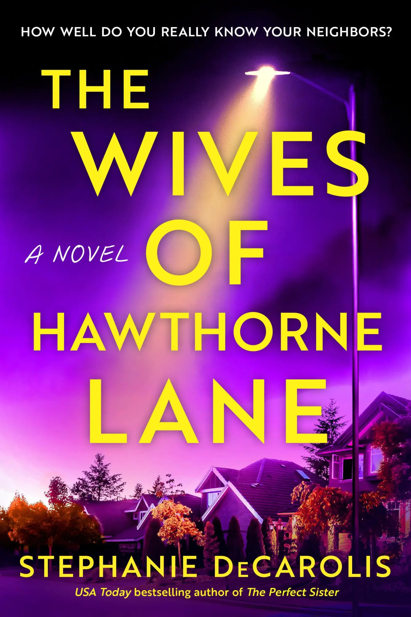 Cover: 9780593726037 | The Wives of Hawthorne Lane | A Novel | Stephanie Decarolis | Buch