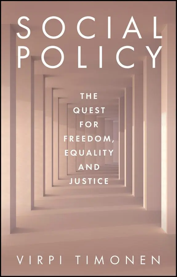 Cover: 9781509566037 | Social Policy | The Quest for Freedom, Equality and Justice | Timonen