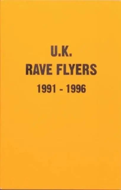 Cover: 9781913316037 | UK Rave Flyers 1991-1996 | Junior Tomlin | Taschenbuch | Englisch