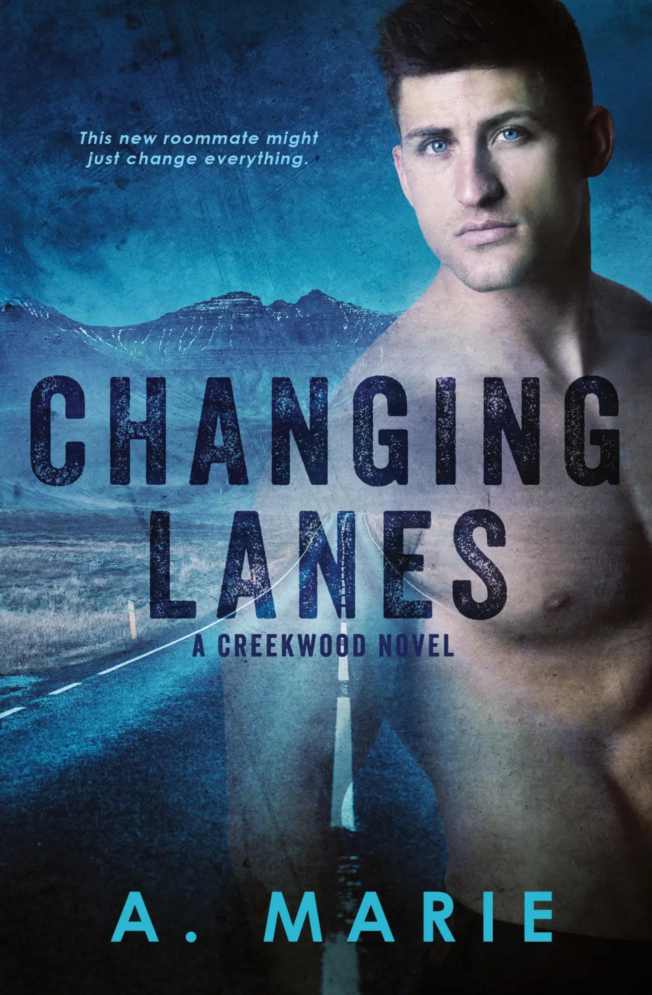 Cover: 9781960396037 | Changing Lanes | A Creekwood Novel | A. Marie | Taschenbuch | Englisch