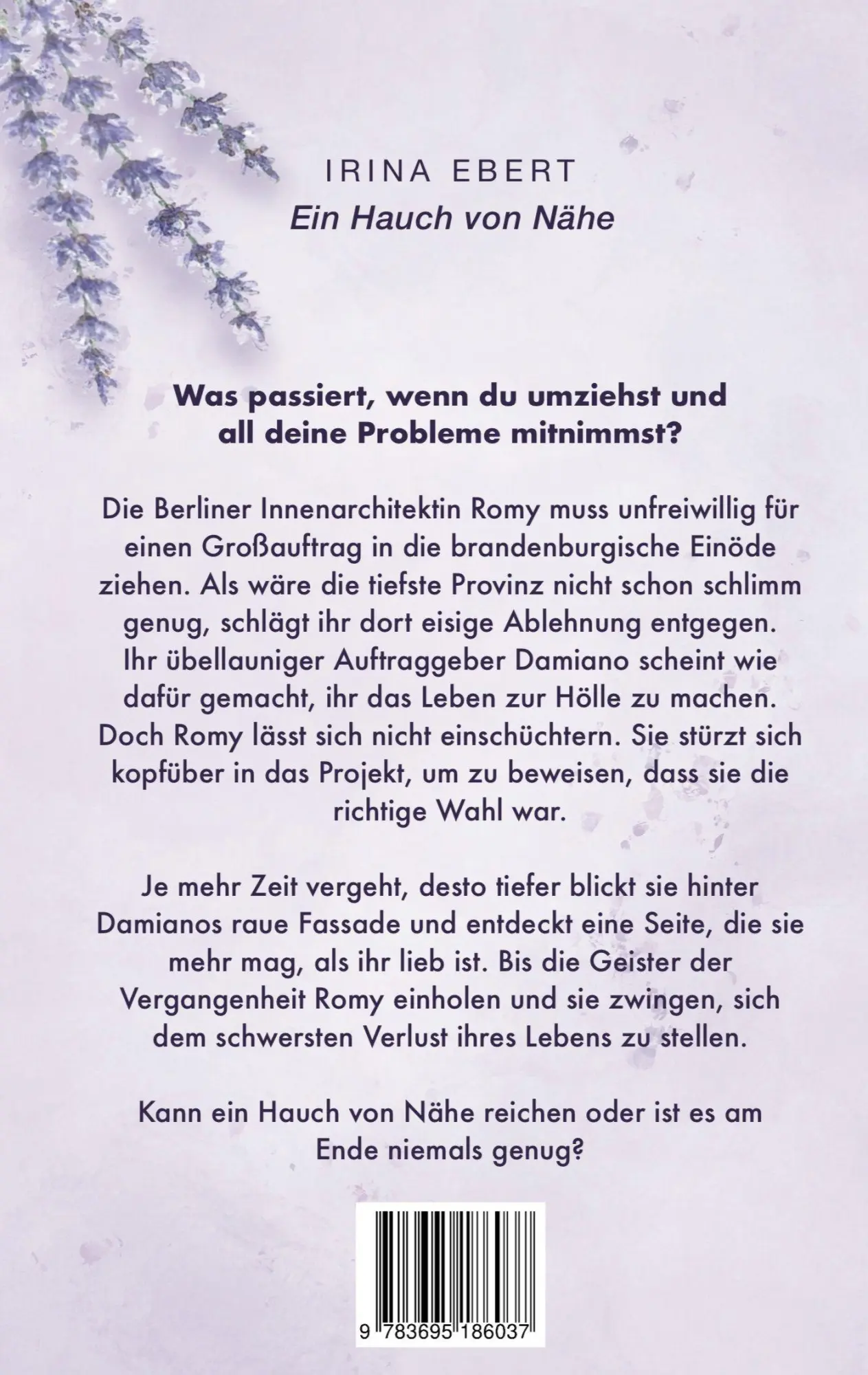 Rückseite: 9783695186037 | Ein Hauch von Nähe | Irina Ebert | Taschenbuch | 386 S. | Deutsch