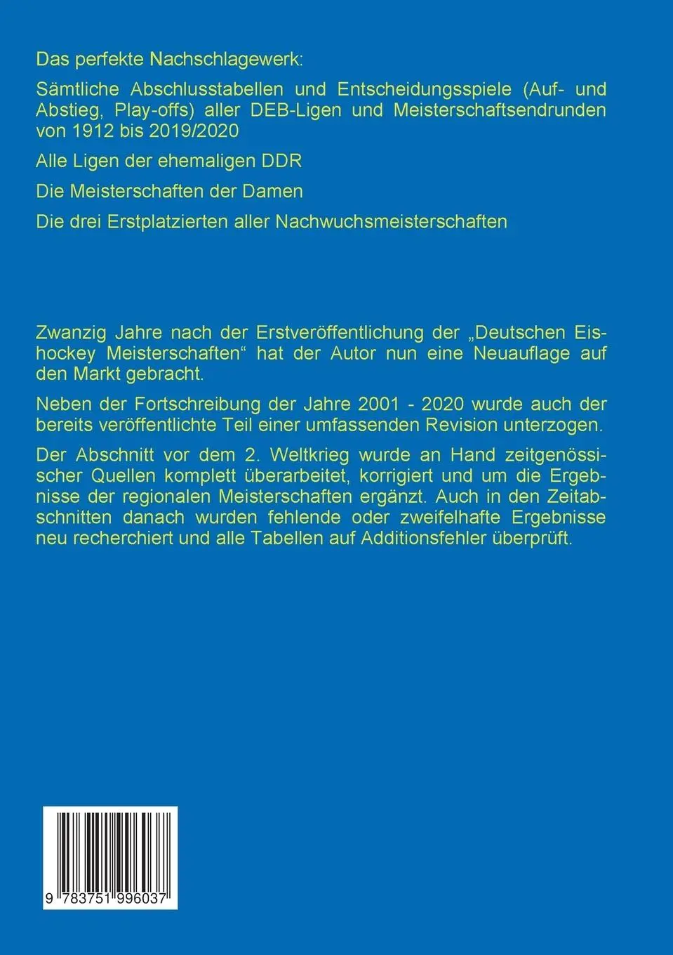 Rückseite: 9783751996037 | Deutsche Eishockey Meisterschaften 1912 - 2020 | Stephan Müller | Buch