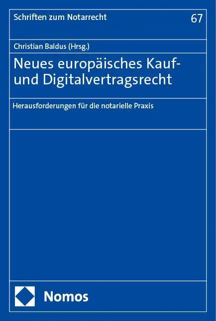 Cover: 9783756016037 | Neues europäisches Kauf- und Digitalvertragsrecht | Christian Baldus