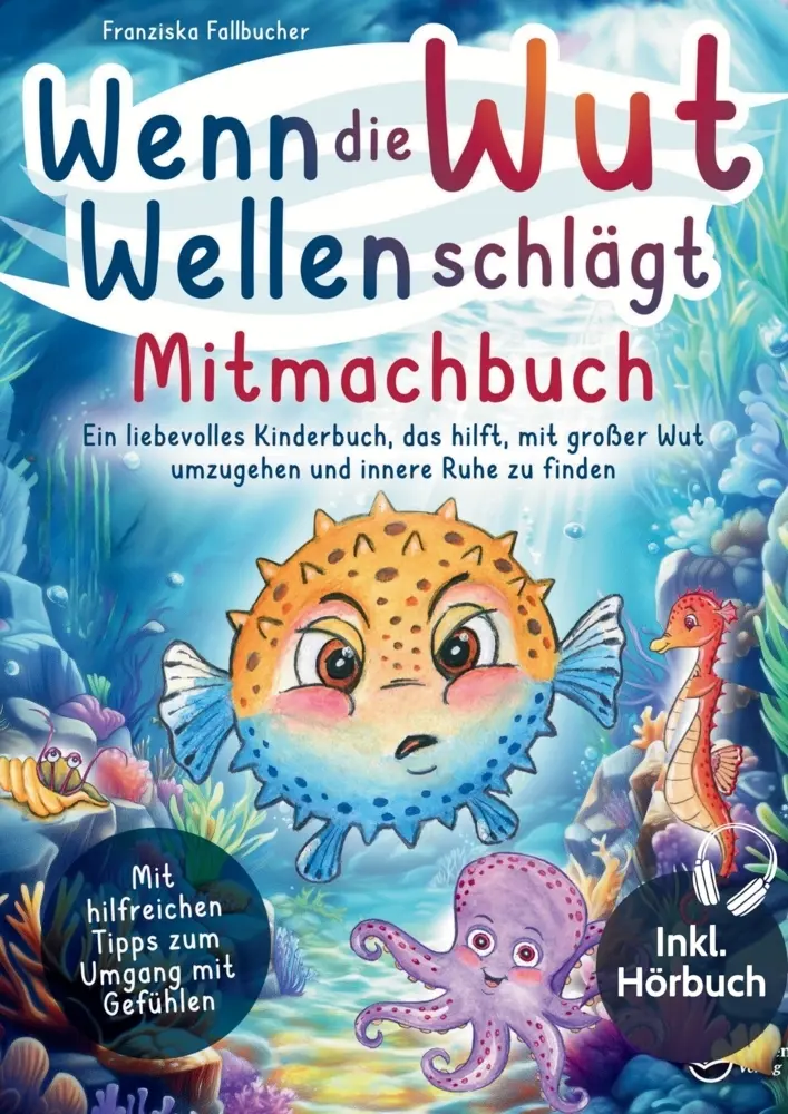Cover: 9783911376037 | Wenn die Wut Wellen schlägt - Mitmachbuch | Franziska Fallbucher