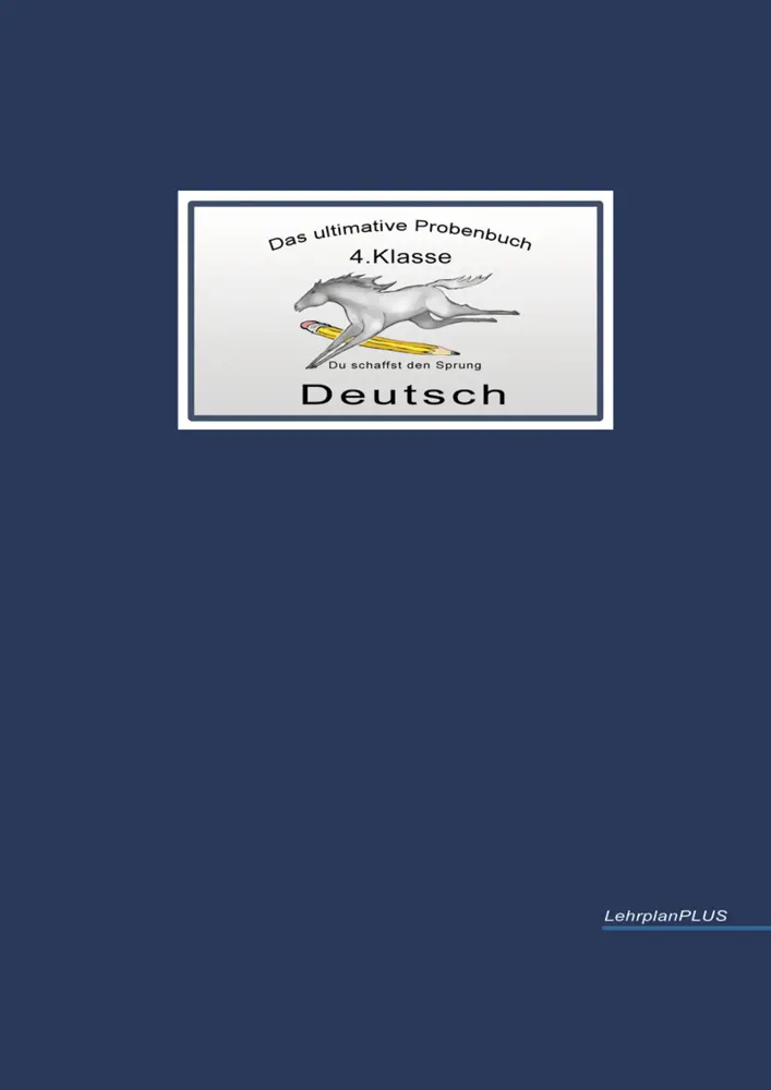 Cover: 9783942516037 | Das ultimative Probenbuch Deutsch 4. Klasse | Lehrplan Plus | Buch