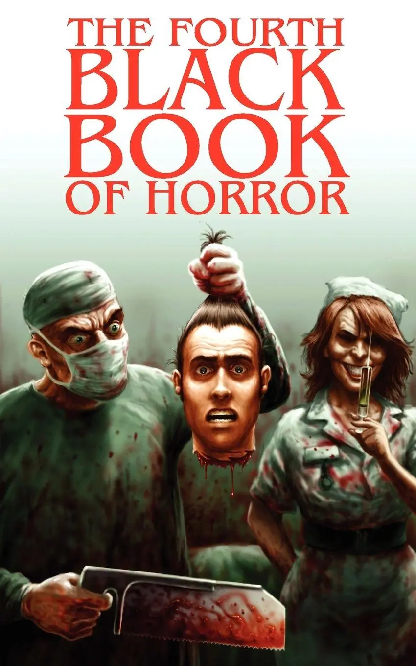 Cover: 9780955606137 | The Fourth Black Book of Horror | Charles Black | Taschenbuch | 2009
